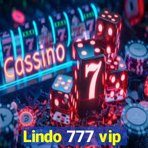 Lindo 777 vip